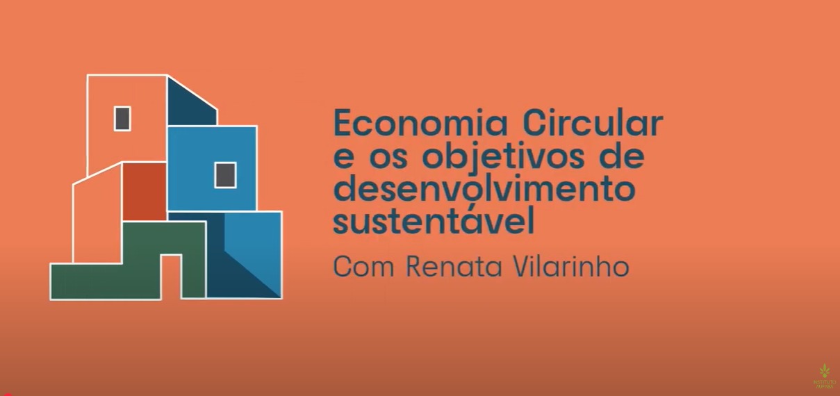Economia Circular e os objetivos de desenvolvimento sustentável