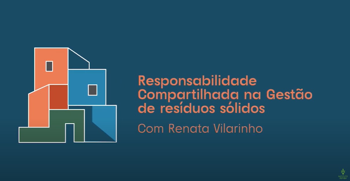 Responsabilidade Compartilhada na Gestão de resíduos sólidos